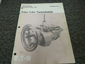eaton fuller 13 speed transmission rebuild manual