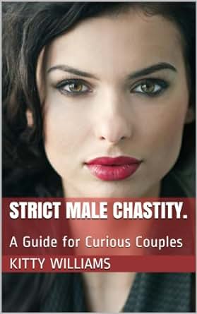Male chastity a guide for keyholders lucy fairbourne pdf